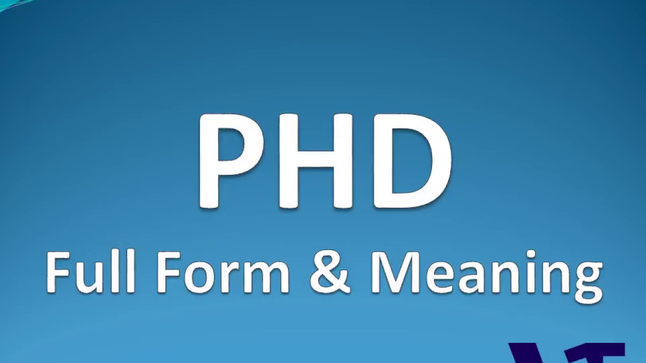 What Is The Full Form Of PHD